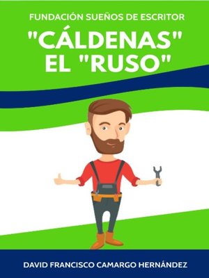 cover image of Cáldenas El Ruso